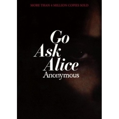 Go Ask Alice. Fragt mal Alice, englische Ausgabe