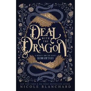 Deal with the Dragon | Nicole Blanchard (ISBN: 9781965556436)