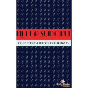 Killer Sudoku: 100 Killer Sudoku Puzzles | Clarity Media (ISBN: 9781479211951)
