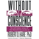 Without Conscience Hare Robert D. Ph.D.