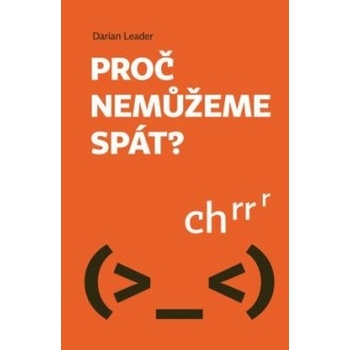 Proč nemůžeme spát