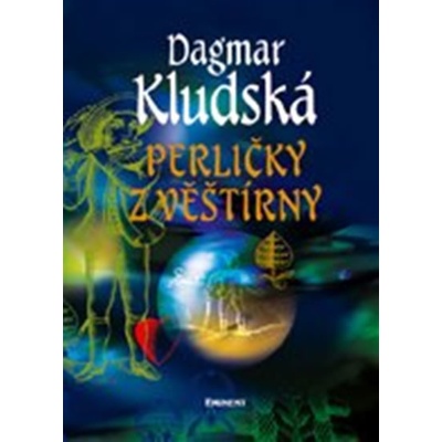 Perličky z věštírny - Dagmar Kludská
