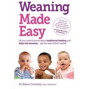 Weaning Made Easy - R. Conway