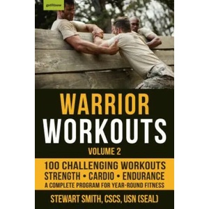 Warrior Workouts Volume 2 | Stewart Smith (ISBN: 9781578267408)