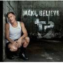 PUSKAILER THOMAS: MAKE BELIEVE CD
