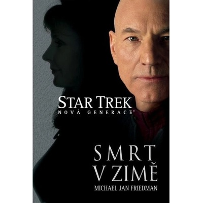 Star Trek Smrt v zimě - Michael Jan Friedman