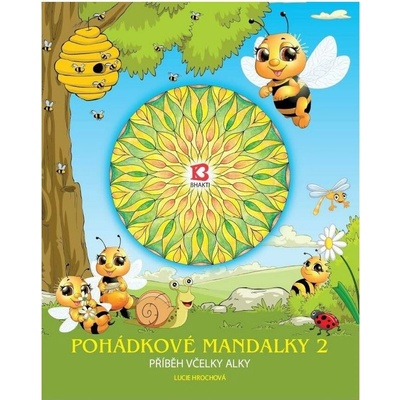 Pohádkové mandalky 2 - Příběh včelky alky