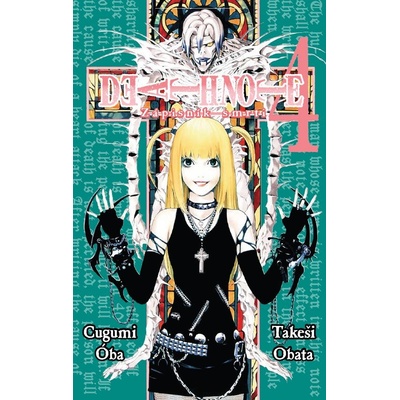 Death Note 4 - Zápisník smrti - Cugumi Óba, Takeši Obata