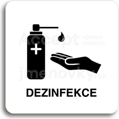 ACCEPT Piktogram dezinfekce II - bílá tabulka - černý tisk bez rámečku