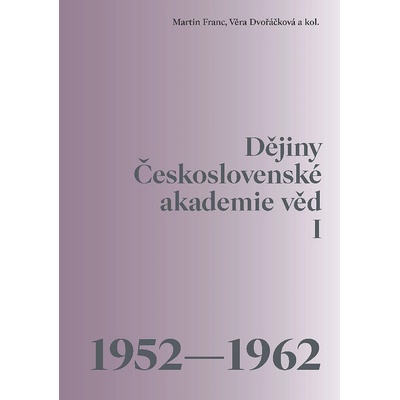 Dějiny Československé akademie věd I