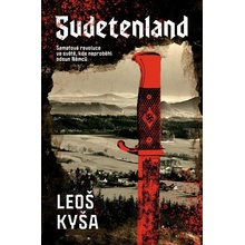 Sudetenland - František Kotleta, Leoš Kyša