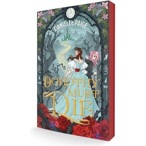 Dorothy Must Die | Danielle Paige (ISBN: 9780063510449)