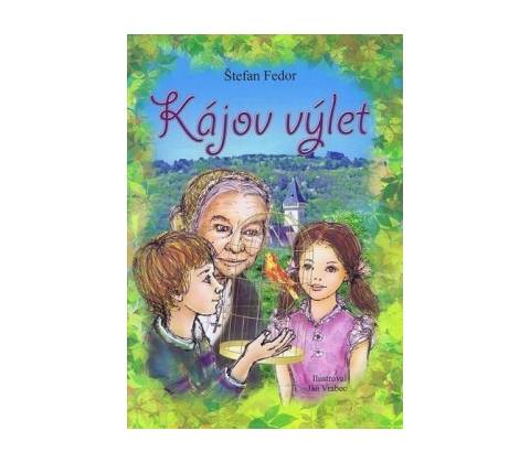 Kájov výlet