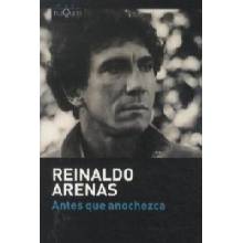 Antes Que Anochezca - Reynaldo Arenas