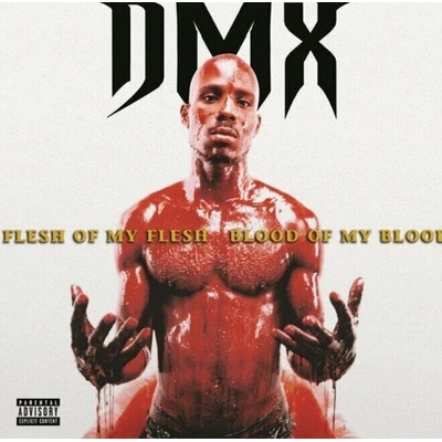 Flesh Of My Flesh, Blood Of My Blood - Dmx LP