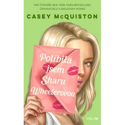 Políbila jsem Sharu Wheelerovou