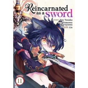 Reincarnated as a Sword (Manga) Vol. 11 | Llo, Tomowo Maruyama (ISBN: 9781638589822)