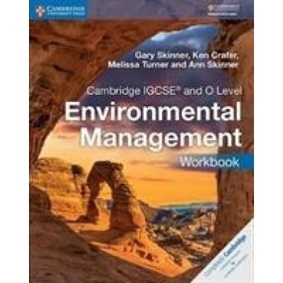 Cambridge IGCSE and O Level Environmental Management Workbook