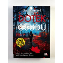 Dotek osudu - Lisa Reganová