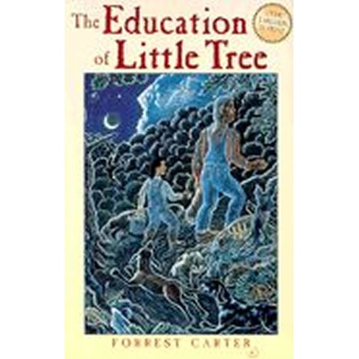 The Education of Little Tree - Forrest Carter