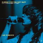Hurray For The Riff Raff - Live Forever (CD) (0075597893199)
