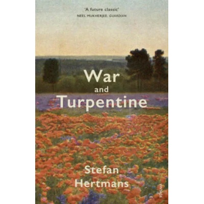 War and Turpentine | Stefan Hertmans