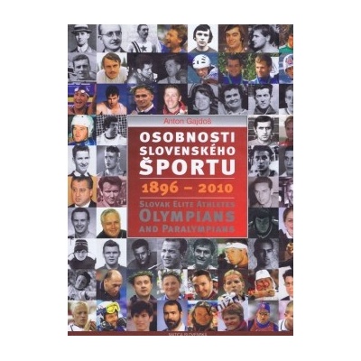 Osobnosti slovenského športu 1896 - 2010 - Anton Gajdoš
