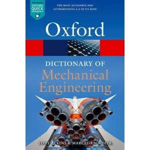 Dictionary of Mechanical Engineering (ISBN: 9780198832102)