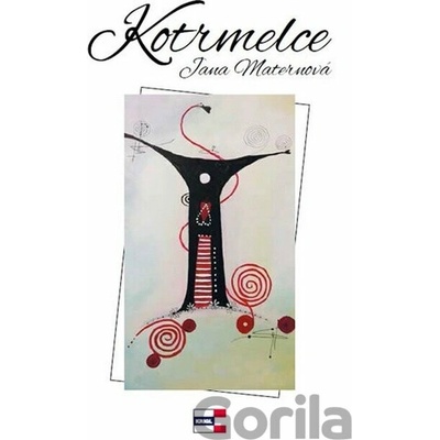 Kotrmelce - Jana Maternová