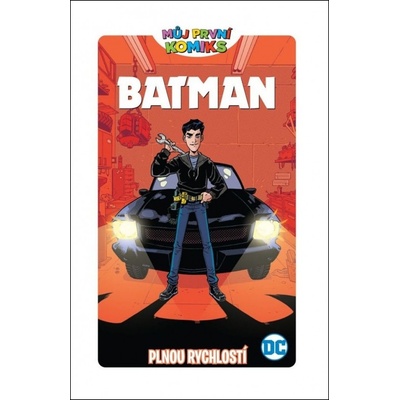 MPK 6: Batman - Plnou rychlostí