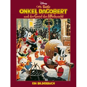 Onkel Dagobert und der Geist der Weihnacht (ISBN: 9783770402076)