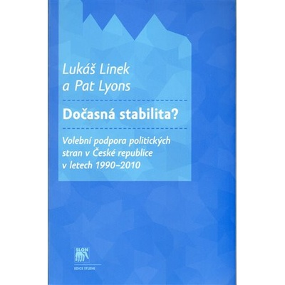 Dočasná stabilita?