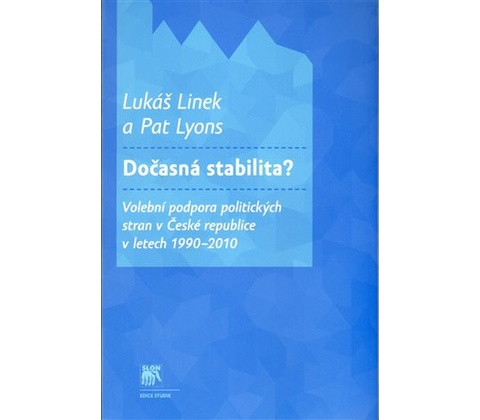 Dočasná stabilita?