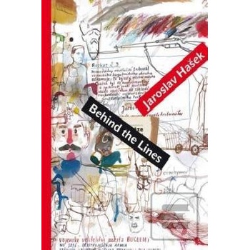 Behind the Lines - Jaroslav Hašek