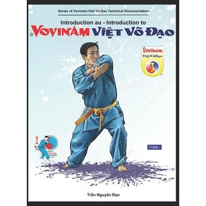 Introduction au Vovinam-Viet Vo Dao | Nguyen Dao Tndao (ISBN: 9798747606609)