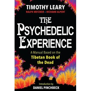 Psychedelic Experience (ISBN: 9780806541822)
