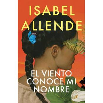 El Viento Conoce Mi Nombre / The Wind Knows My Name