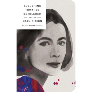 Slouching Towards Bethlehem (ISBN: 9781250160652)