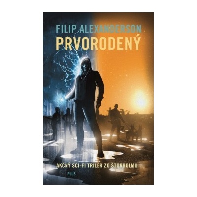 Prvorodený - Filip Alexanderson SK