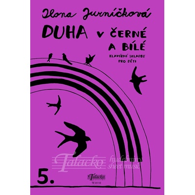 Talacko Editions Duha v černé a bílé 5. díl