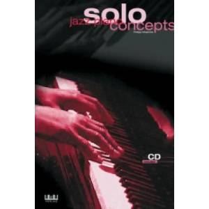 Jazz Piano Solo Concepts | Philipp Moehrke (2000)