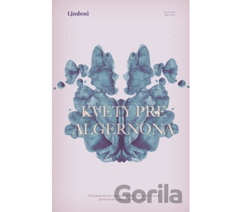 Kvety pre Algernon - Daniel Keyes