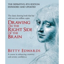 Drawing on the Right Side of the Brain: A Cou- Betty Edwards