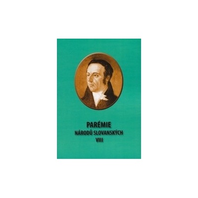 Parémie národů slovanských VIII