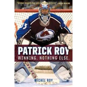 Patrick Roy | Michel Roy, Charles Phillips (ISBN: 9781629371658)