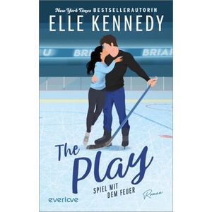 The Play - Spiel mit dem Feuer | Christina Kagerer (ISBN: 9783492067232)
