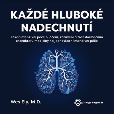 Každé hluboké nadechnutí