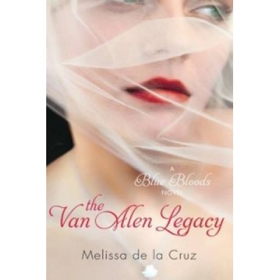 The Van Alen Legacy - Melissa De La Cruz