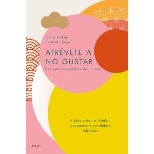ATRÈVETE A NO GUSTAR | ICHIRO KISHIMI, FUMITAKE KOGA (ISBN: 9788408184164)