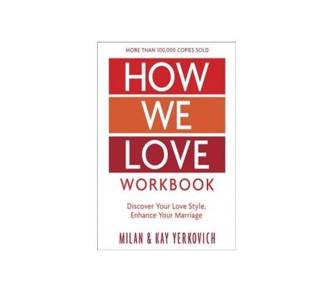 HOW WE LOVE WORKBK EXPANDED /E